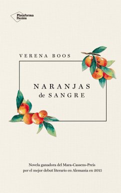 Naranjas de sangre (eBook, ePUB) - Boos, Verena