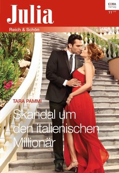 Skandal um den italienischen Millionär (eBook, ePUB) - Pammi, Tara