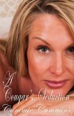 A Cougar's Seduction (A Cougar Collection, #1) (eBook, ePUB) A Cougar's Seduction (A Cougar Collection, #1) (eBook, ePUB)
