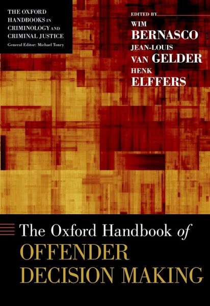 The Oxford Handbook of Offender Decision Making (eBook, ePUB)