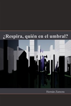 Cover ¿Respira, quién en el umbral? (eBook, ePUB)
