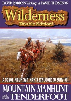 Cover Wilderness Double Edition 7: Mountain Manhunt / Tenderfoot (eBook, ePUB)