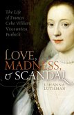 Love, Madness, and Scandal (eBook, ePUB)