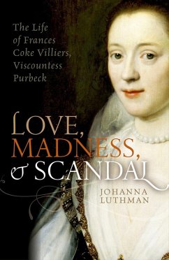 Love, Madness, and Scandal (eBook, ePUB) - Luthman, Johanna