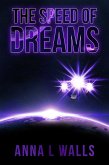 The Speed of Dreams (eBook, ePUB) The Speed of Dreams (eBook, ePUB)