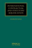 International Contractual and Statutory Adjudication (eBook, PDF)