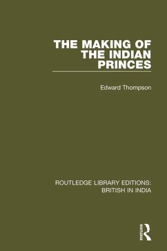 Cover The Making of the Indian Princes (eBook, ePUB)