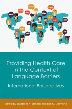 Providing Health Care in the Context of Language Barriers (eBook, ePUB)