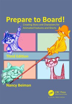 Prepare to Board! Creating Story and Characters for Animated Features and Shorts (eBook, PDF) - Beiman, Nancy