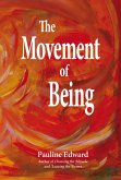 The Movement of Being (eBook, ePUB)