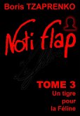 Noti Flap Tome 3 (eBook, ePUB) Noti Flap Tome 3 (eBook, ePUB)