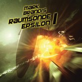 Raumsonde Epsilon 1 / Weltraumpartisanen Bd.9 (MP3-Download)