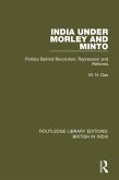 India Under Morley and Minto (eBook, PDF)