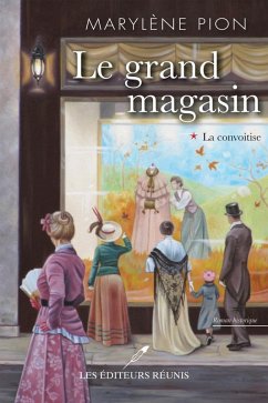 Cover Le grand magasin 01 : La convoitise (eBook, ePUB)