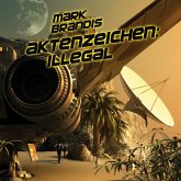 Aktenzeichen: Illegal / Weltraumpartisanen Bd.15 (MP3-Download)