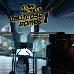 Lautlose Bombe 1 / Weltraumpartisanen Bd.21 (MP3-Download) - von Michalewsky, Nikolai