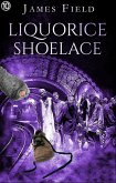 Liquorice Shoelace (The Cloud Brother's Short Stories, #10) (eBook, ePUB) Liquorice Shoelace (The Cloud Brother's Short Stories, #10) (eBook, ePUB)