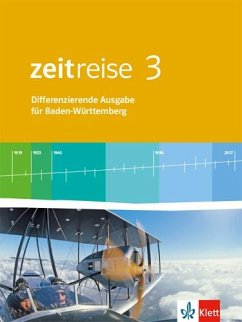 Cover Zeitreise 3. Schülerbuch. Differenzierende Ausgabe für Baden-Württemberg ab 2016