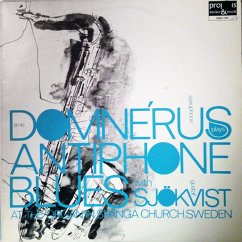 Antiphone Blues - Domnerus,Arne/Sjökvist,Gustav Lennart