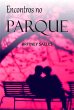 Encontros no parque (eBook, ePUB) - Bild 1