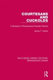 Courtesans and Cuckolds (eBook, ePUB)