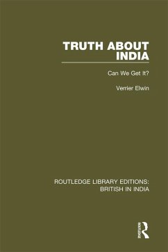 Truth About India (eBook, ePUB) - Elwin, Verrier