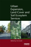 Urban Expansion, Land Cover and Soil Ecosystem Services (eBook, PDF)