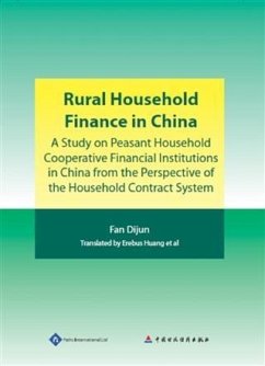Cover Rural Household Finance in ChinaI- A Study on Peasant Household Cooperative Financial Institutions in China from the Perspective of the Household Contract System (eBook, PDF)