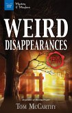 Weird Disappearances (eBook, PDF) Weird Disappearances (eBook, PDF)