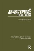 A Constitutional History of India, 1600-1935 (eBook, PDF)