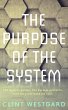 The Purpose of the System (eBook, ePUB) - Bild 1