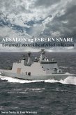 Absalon og Esbern Snare. Søværnets støtteskibe af Absalon-klassen (eBook, ePUB)