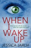 When I Wake Up (eBook, ePUB)