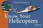 Know Your Helicopters (eBook, ePUB)