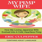 My Pimp Wife (eBook, ePUB)