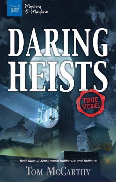Daring Heists (eBook, PDF) Daring Heists (eBook, PDF)
