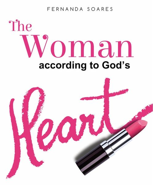 The Woman According to God's Heart (eBook, ePUB)