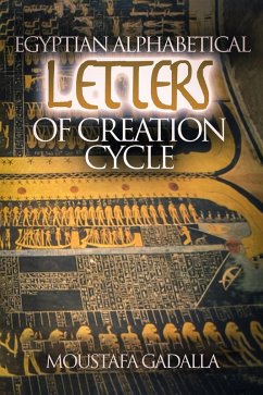 Cover Egyptian Alphabetical Letters of Creation Cycle (eBook, ePUB)