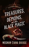 Treasures, Demons, and Other Black Magic, Dowser #3 (eBook, ePUB) Treasures, Demons, and Other Black Magic, Dowser #3 (eBook, ePUB)