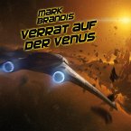 Verrat auf der Venus / Weltraumpartisanen Bd.2 (MP3-Download)