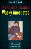 Strange Times; Wacky Anecdotes (eBook, ePUB)