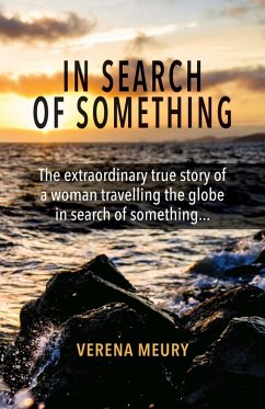 In Search of Something (eBook, ePUB) - Meury, Verena In Search of Something (eBook, ePUB) - Meury, Verena