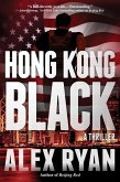 Hong Kong Black (eBook, ePUB) Hong Kong Black (eBook, ePUB)