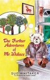 The Further Adventures of Mr Wallace (eBook, ePUB)