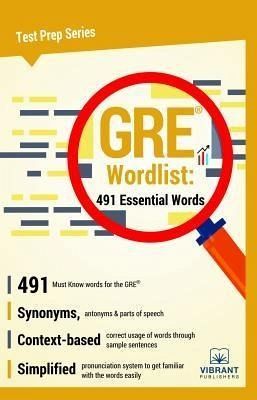 GRE Wordlist: 491 Essential Words (eBook, ePUB)