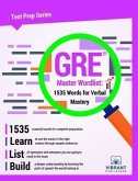 GRE Master Wordlist: 1535 Words for Verbal Mastery (eBook, ePUB)