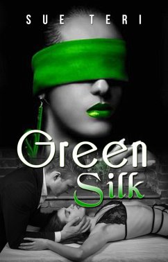 Green Silk (eBook, ePUB) - Teri, Sue