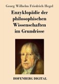Enzyklopädie der philosophischen Wissenschaften im Grundrisse (eBook, ePUB)