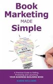 Book Marketing Made Simple (eBook, ePUB)