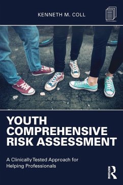 Youth Comprehensive Risk Assessment (eBook, PDF) - Coll, Kenneth M.